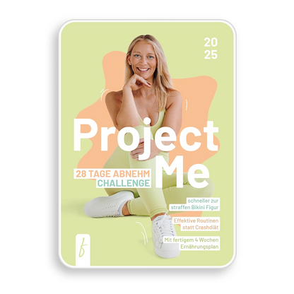 28 Tage Abnehm Challenge: Project Me